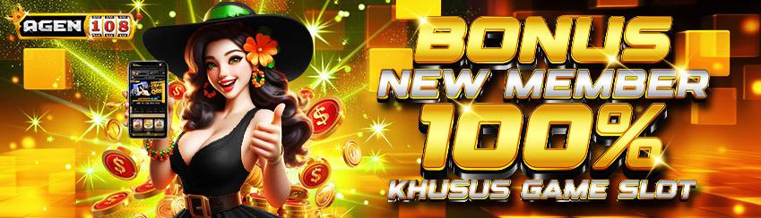 BONUS NEW MEMBER SLOT 100%