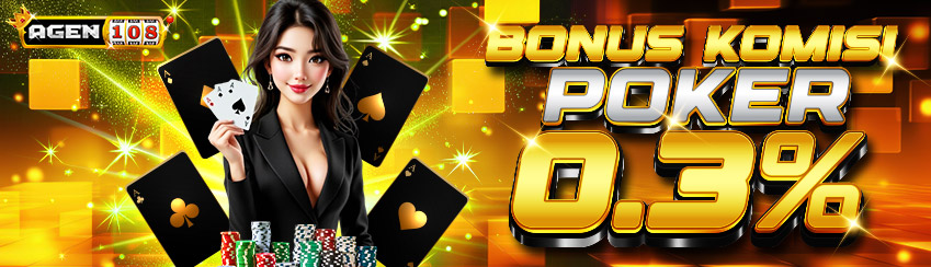 BONUS KOMISI POKER 0.3%