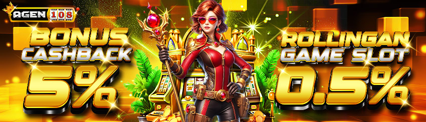 BONUS CASHBACK 5% + KOMISI 0.5% SLOT